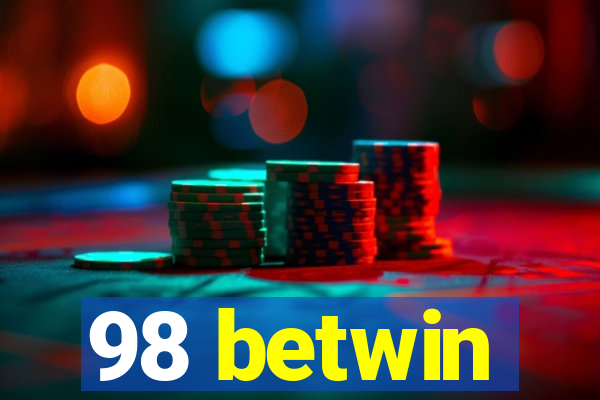 98 betwin